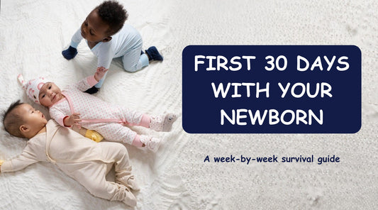 First 30 Days with Newborn: Week-by-Week Survival Guide