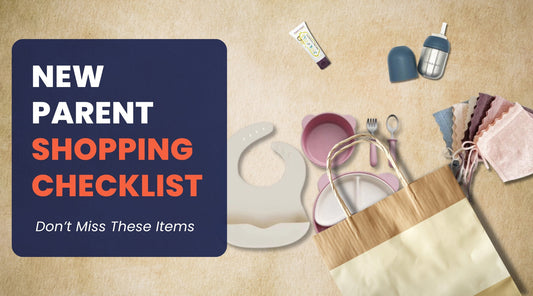 New Parent Shopping Checklist – Don't Miss These Items