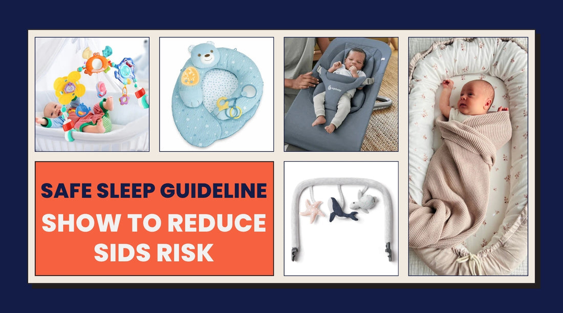 Safe Sleep Guidelines - How to Reduce SIDS Risk